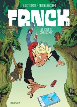 Frnck Tome 1 : le début du commencement
