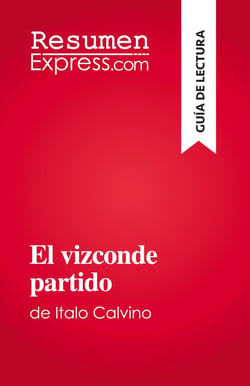 El vizconde partido : de Italo Calvino