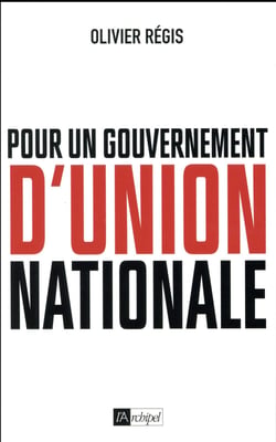 Pour un gouvernement d'union nationale