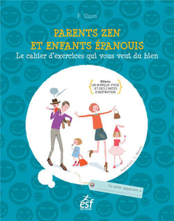 PARENTS ZEN ET ENFANTS EPANOUIS