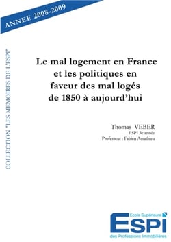 Le mal logement en france et les politiques en faveur des mal logés de 1850 à aujourd'hui