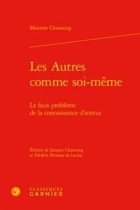 Les autres comme soi-même - le faux problème de la connaissance d'autrui