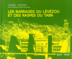 Les barrages du Lévézou et des Raspes du Tarn