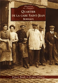 Quartier de la gare Saint-Jean - Bordeaux