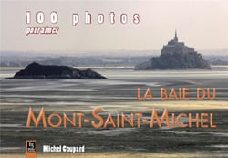 100 photos pour aimer la baie du mont saint-michel