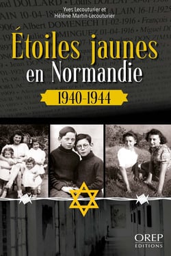 Étoiles jaunes en Normandie : 1940-1944