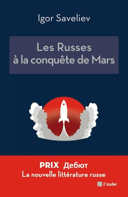 Les Russes à la conquête de Mars