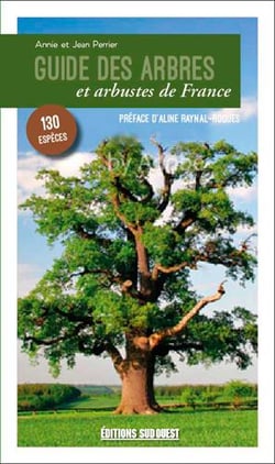 Guide des arbres et arbustes de France
