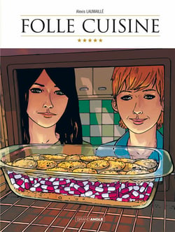 La folle cuisine