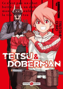 Tetsu & Doberman : Tome 1 à Tome 3
