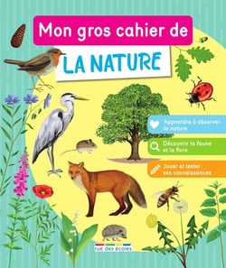 Mon gros cahier de la nature