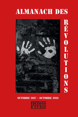 Almanach des révolutions - octobre 2017-octobre 2018