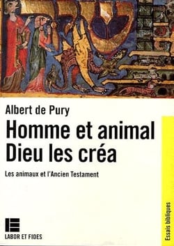Homme et animal, Dieu les créa - les animaux et l'ancien testament