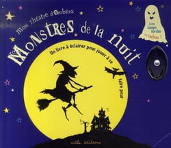 Monstres de la nuit - un livre à éclairer pour jouer à se faire peur