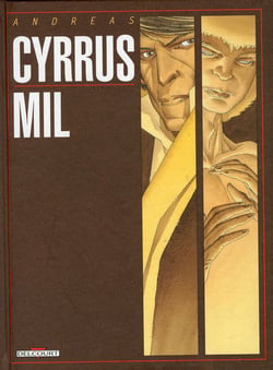 Cyrrus-mil Tome 1