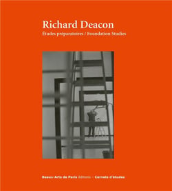 Carnets d'études Tome 43 : Richard Deacon, études préparatoires