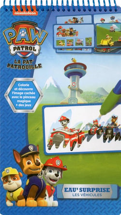 Eau'suprise - la pat'patrouille - véhicules