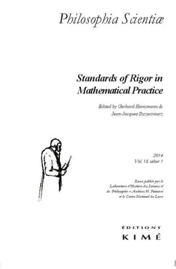 Revue Philosophia scientiae n.18/1 : standards of rigor in mathematical practice