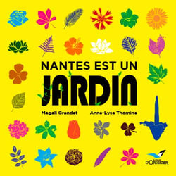Nantes est un jardin
