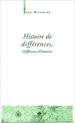 Histoire de différences, différence d'histoires