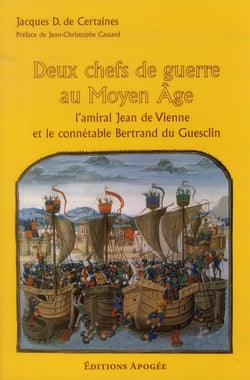 Deux chefs de guerre au Moyen Age