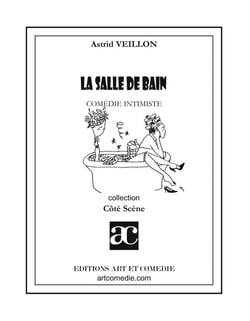 La Salle de bain : Comédie intimiste