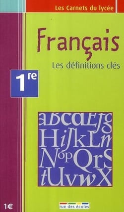 Français - les repères essentiels - 1ère