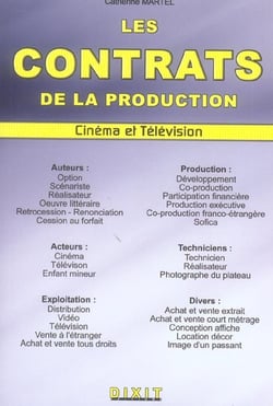 Les contrats de la production du cinéma et de la télévision