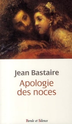 Apologie des noces