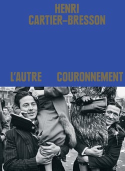 Henri Cartier-Bresson : l'autre couronnement