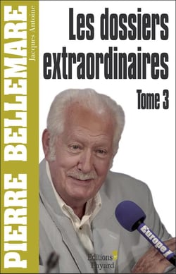 Les dossiers extraordinaires Tome 3