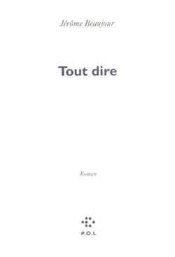 Tout dire