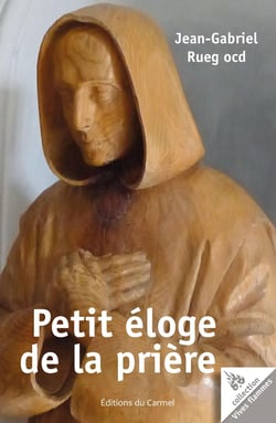 Vives Flammes Tome 35 : petit éloge de la prière