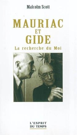 Mauriac et gide - la recherche du moi.