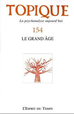 Revue Topique n.154 : accueillir le grand âge