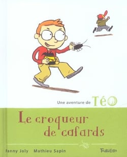 Teo et le croquer du cafard