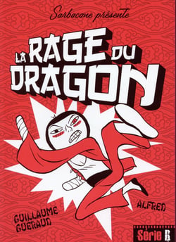 La rage du dragon