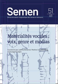 Semen n.51 : matérialité vocales : voix, genre et médias