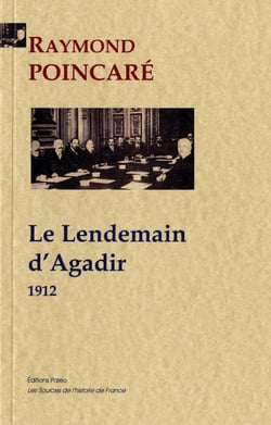 9 années de souvenirs Tome 1 - le lendemain d'Agadir, 1912