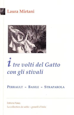 I tre volti del Gatto con gli stivali - Perrault, Basile, Straparola