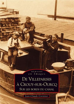 De Villeparisis à Crouy-sur-Ourcq - sur les bords du canal