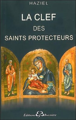 La clef des saints protecteurs