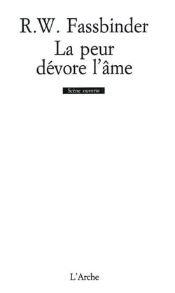La peur devore l'ame