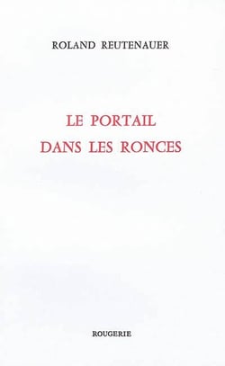 Le portail des ronces
