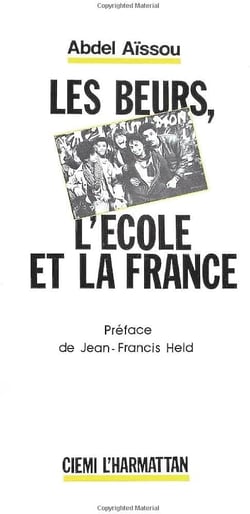 Les beurs l'ecole et la france