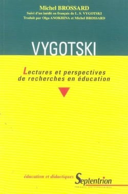 Vygotski : Lectures et perspectives de recherches en éducation