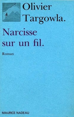 Narcisse sur un fil