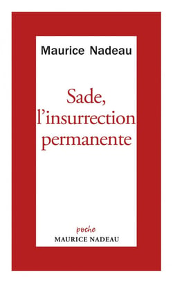 Sade l'insurrection permanente