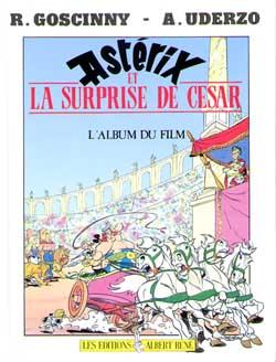 Astérix et la surprise de césar - l'album du film