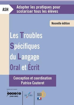 Les troubles spécifiques du langage oral et écrit